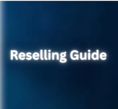 Step By Step Reselling Guide